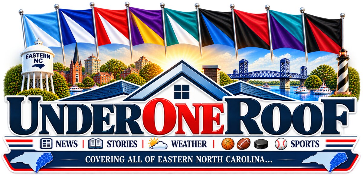 Under One Roof: News - Stories - Weather, Covering All of Eastern North Carolina